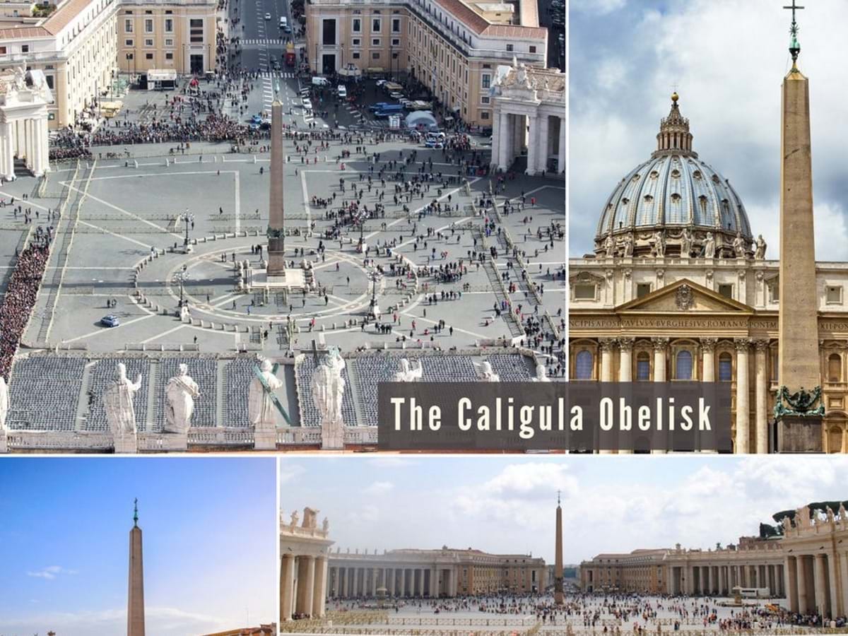 The Caligula Obelisk aka The Vatican Obelisk in St. Peter's Square